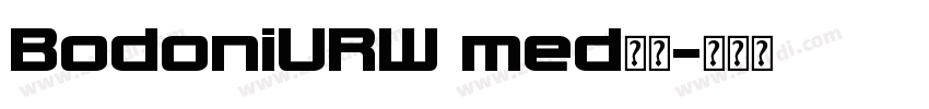 BodoniURW med字体字体转换